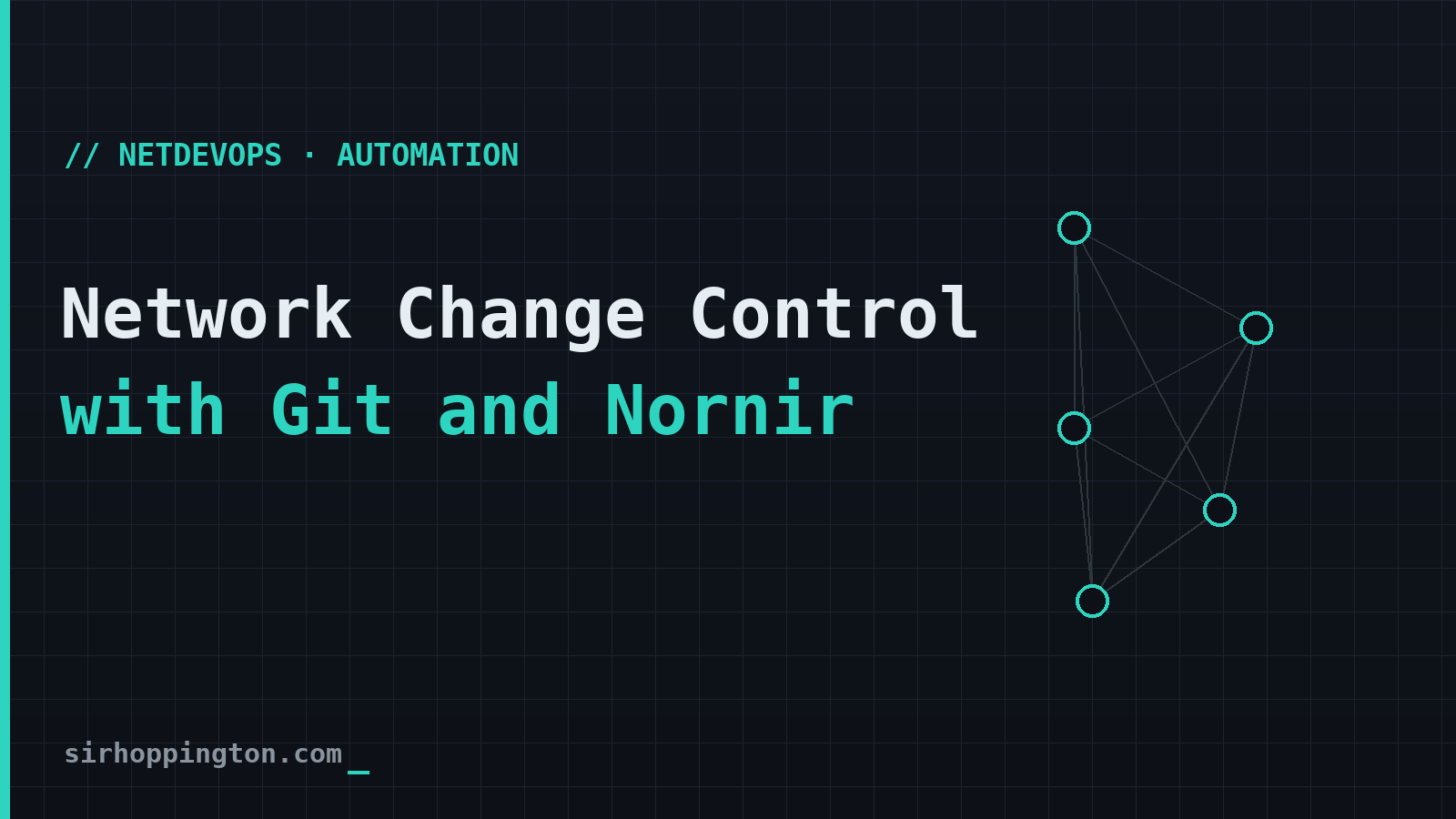 Network Change Control with Git and Nornir
